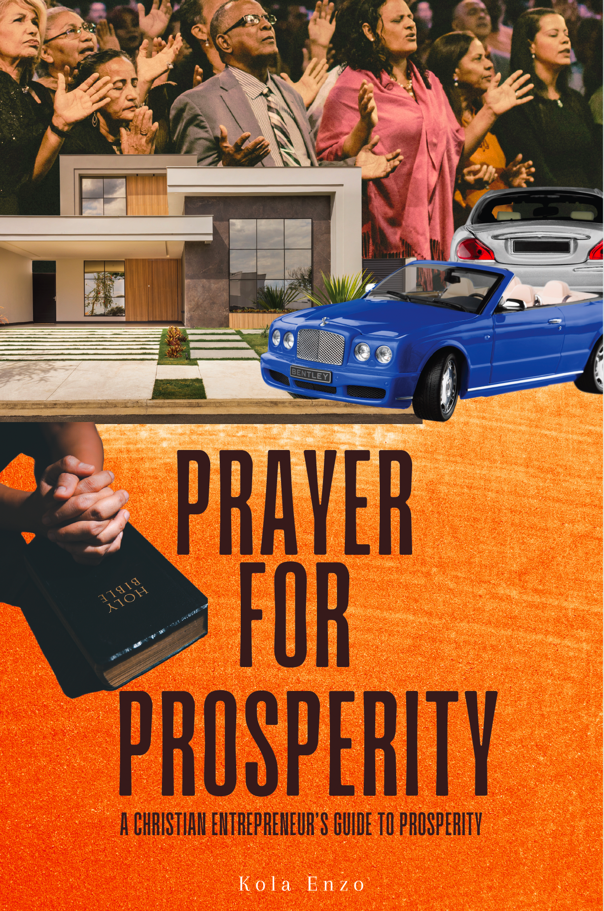 Prayer for Prosperity -  A Christian Entrepreneur's Guide to Prosperity